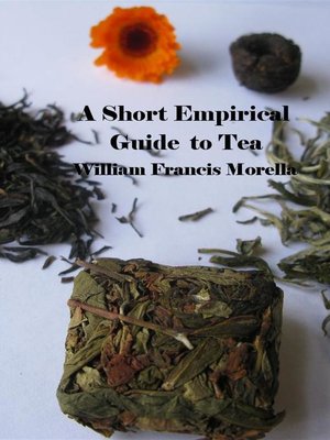 cover image of A Short Empirical Guide to Tea